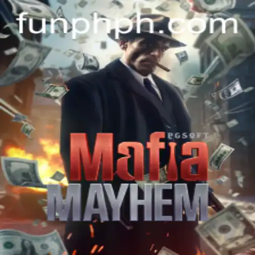 Exploring the Excitement of MafiaMayhem and the Thrill of FUN PH